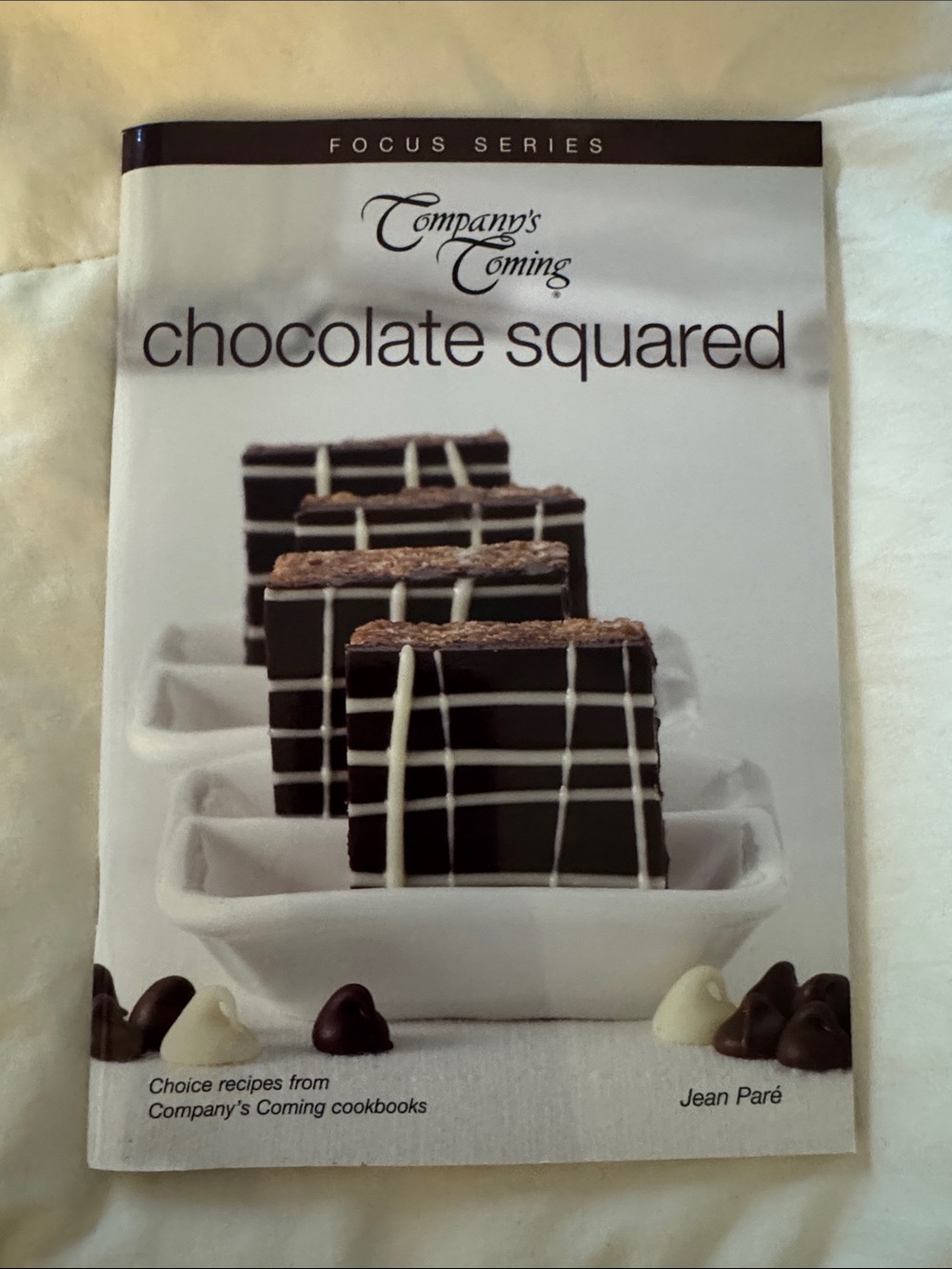 Company’s Coming Chocolate Squared Cookbook